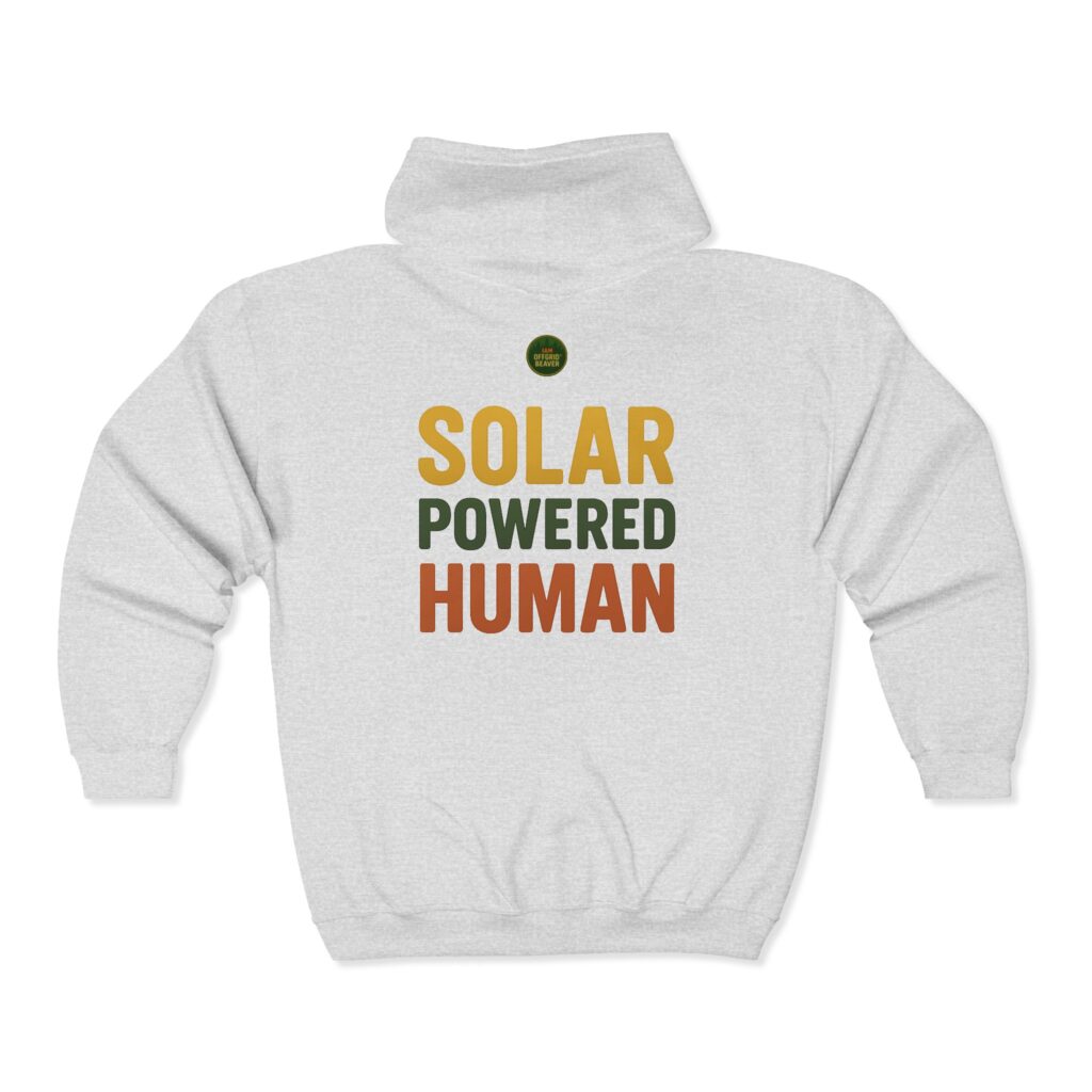 Solar Powered Human - OffGrid Beaver® Apparel