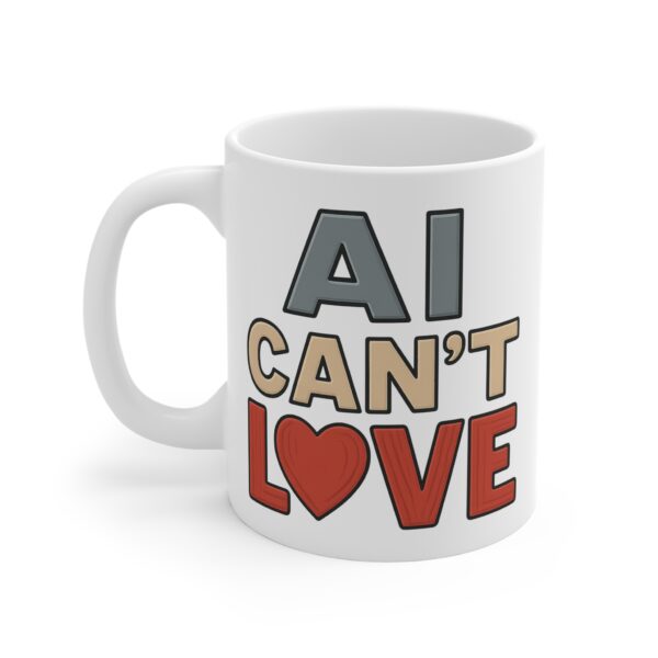"AI Can’t" Series Mug : Love - Official OffGrid Beaver®