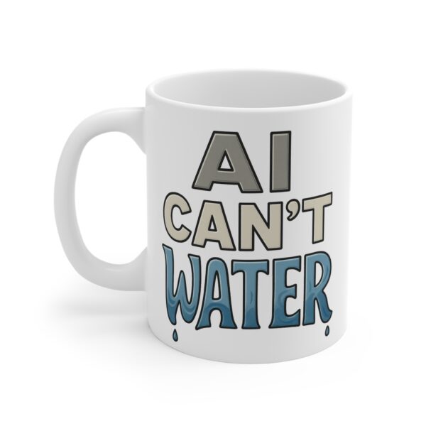 "AI Can’t" Series Mug : Water - Official OffGrid Beaver®