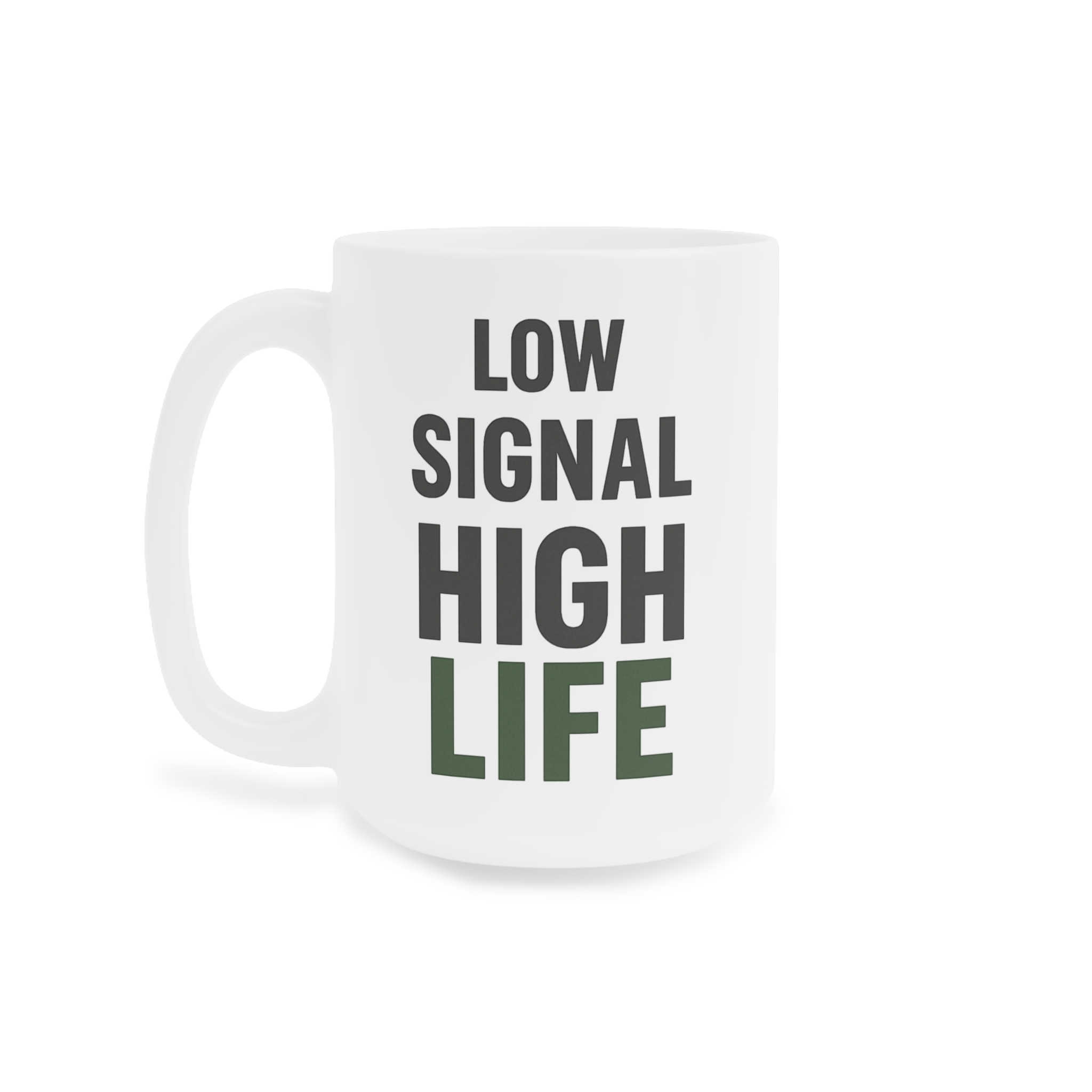 Low Signal High Life Ceramic Cup - Image 6