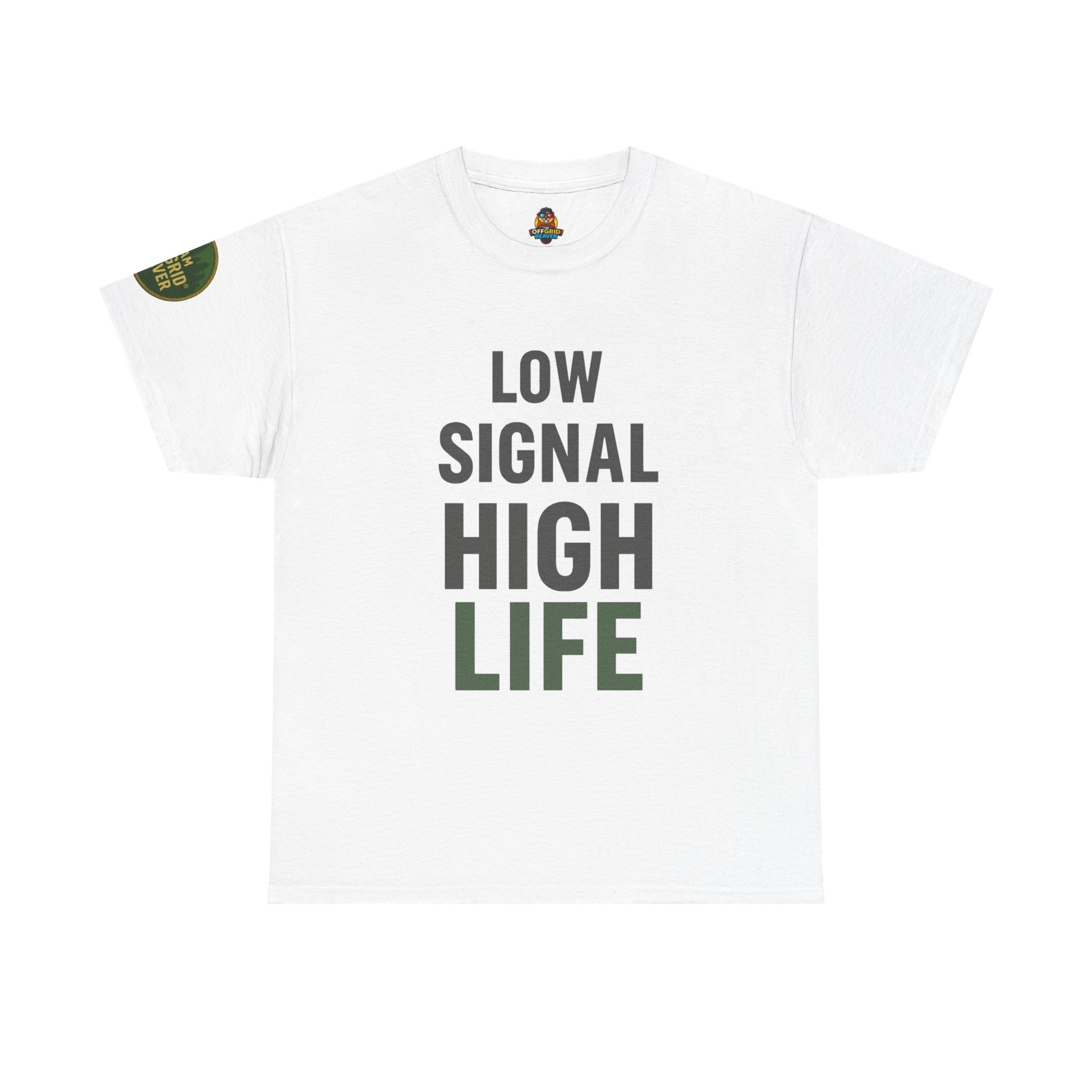 Low Signal High Life OffGrid Beaver® Tee